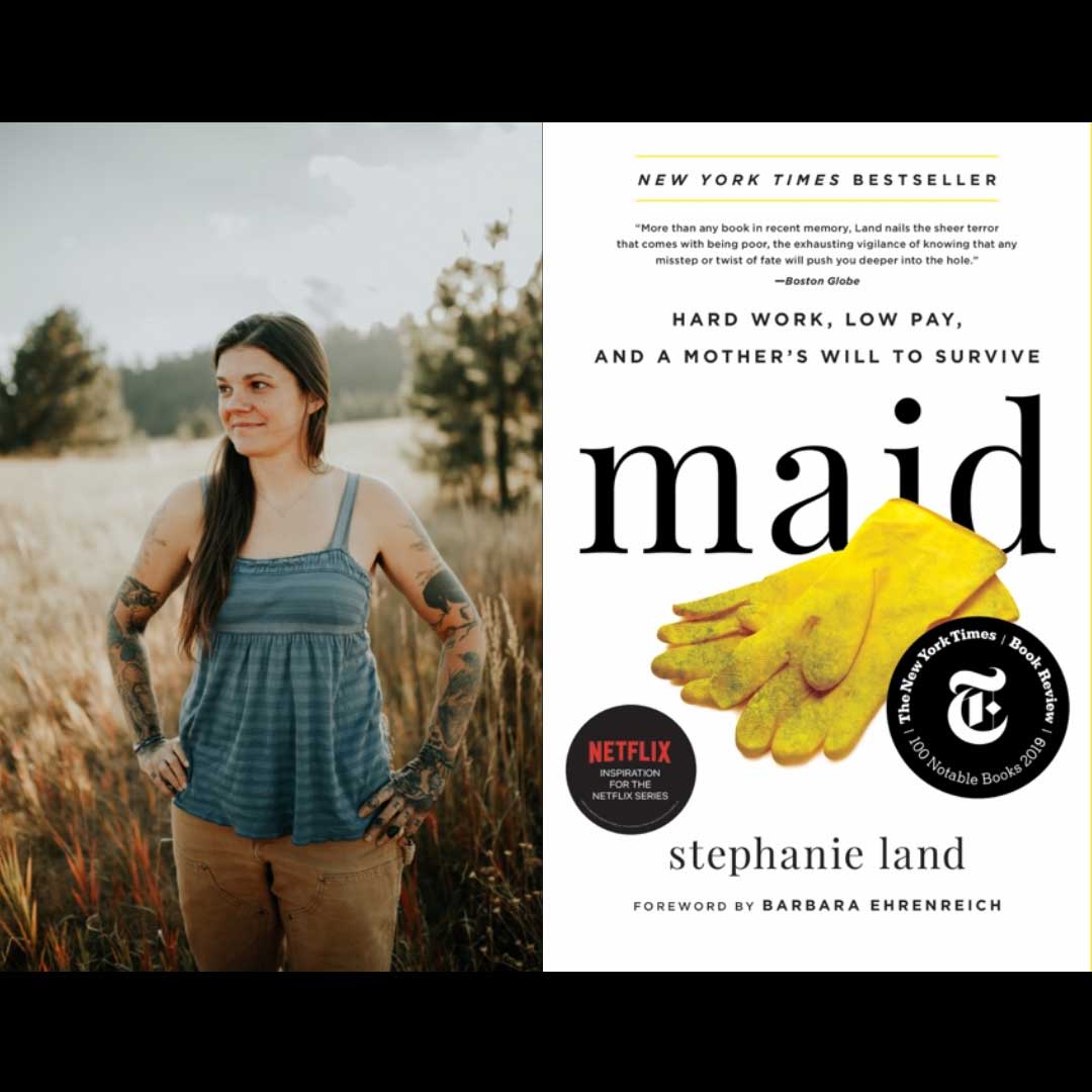 Stephanie Land, New Your Times Bestselling Author